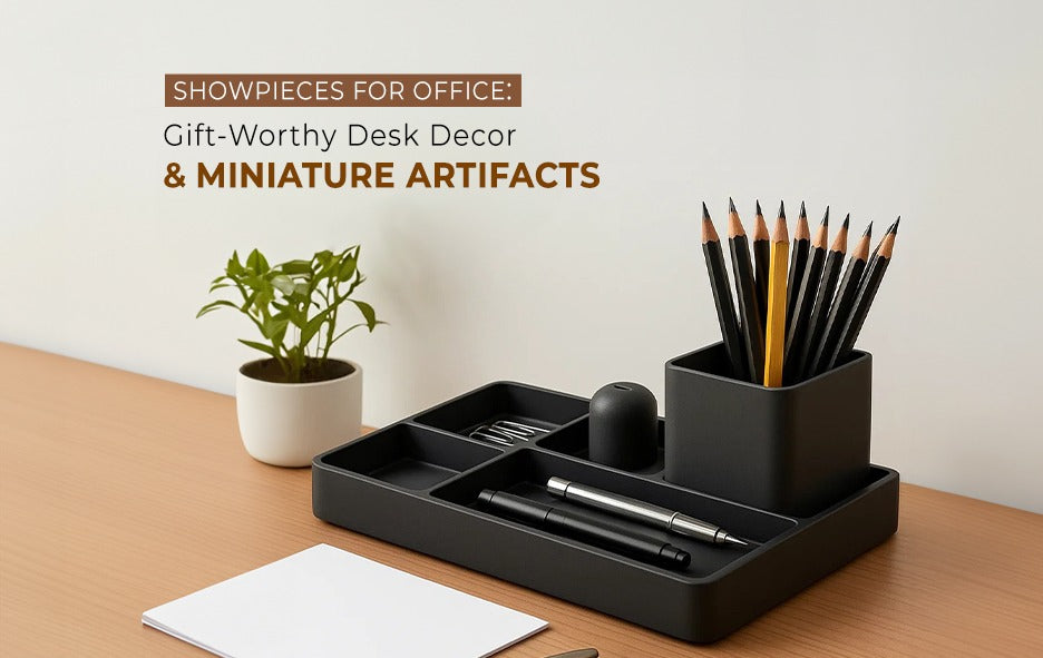 Showpieces for Office: Gift-Worthy Desk Decor & Miniature Artifacts
